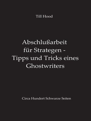 cover image of Abschlußarbeit für Strategen--Tipps und Tricks eines Ghostwriters